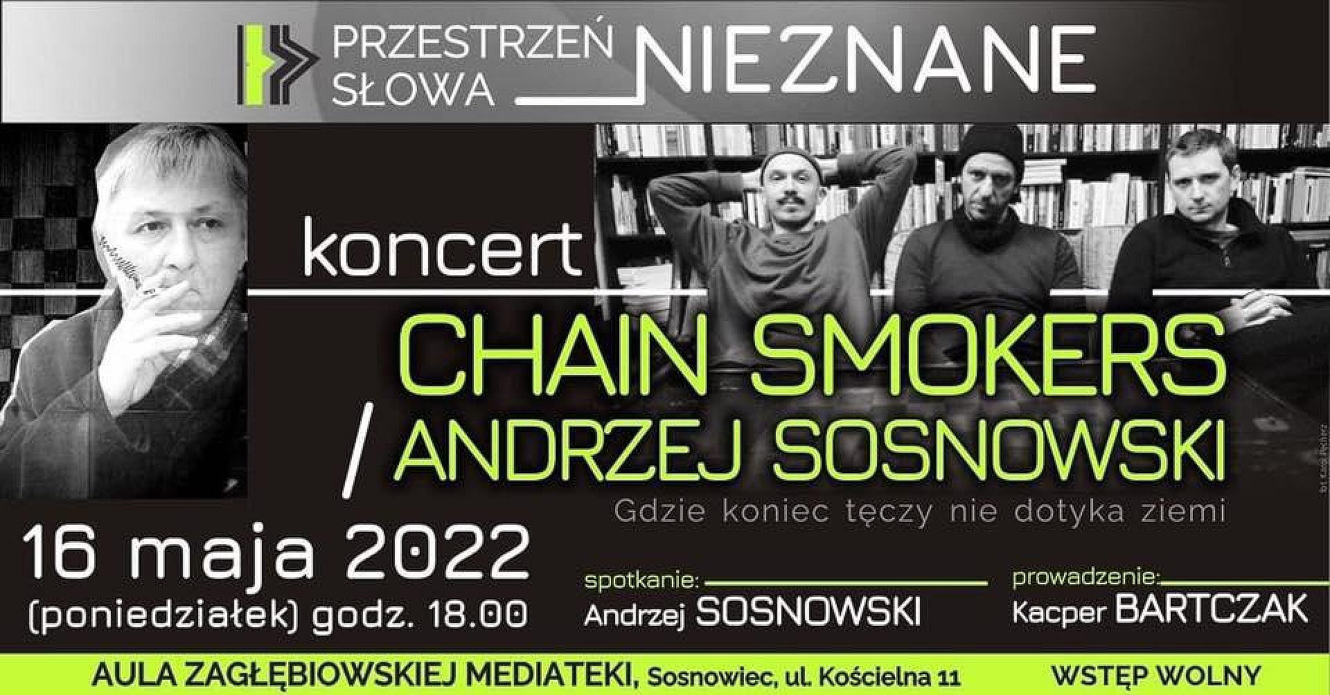 Chain Smokers w Sosnowcu Chain Smokers w Sosnowcu