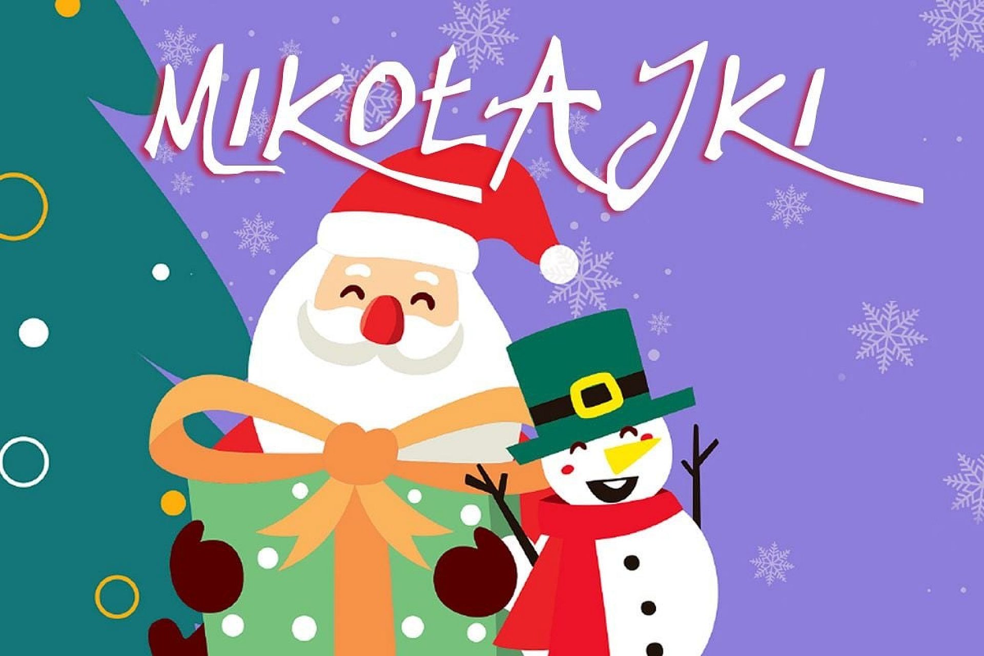 Mikołajki potrwają dwa dni Mikołajki potrwają dwa dni