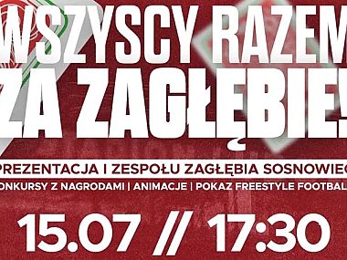 Zagłębie Sosnowiec zaprezentuje się kibicom