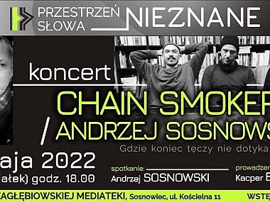 Chain Smokers w Sosnowcu Chain Smokers w Sosnowcu