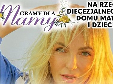 Koncert charytatywny dla Domu Matki Z Dzieckiem Koncert charytatywny dla Domu Matki Z Dzieckiem