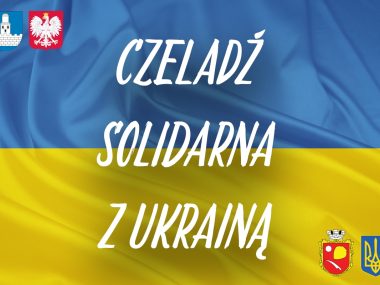 Czeladź pomaga obywatelom Ukrainy Czeladź pomaga obywatelom Ukrainy