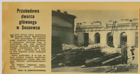 Sosnowiec Ulica Czerwonego Zagłębia. Destrukcja północnej części dworca kolejowego głównego. Notka prasowa. Marzec 1972.