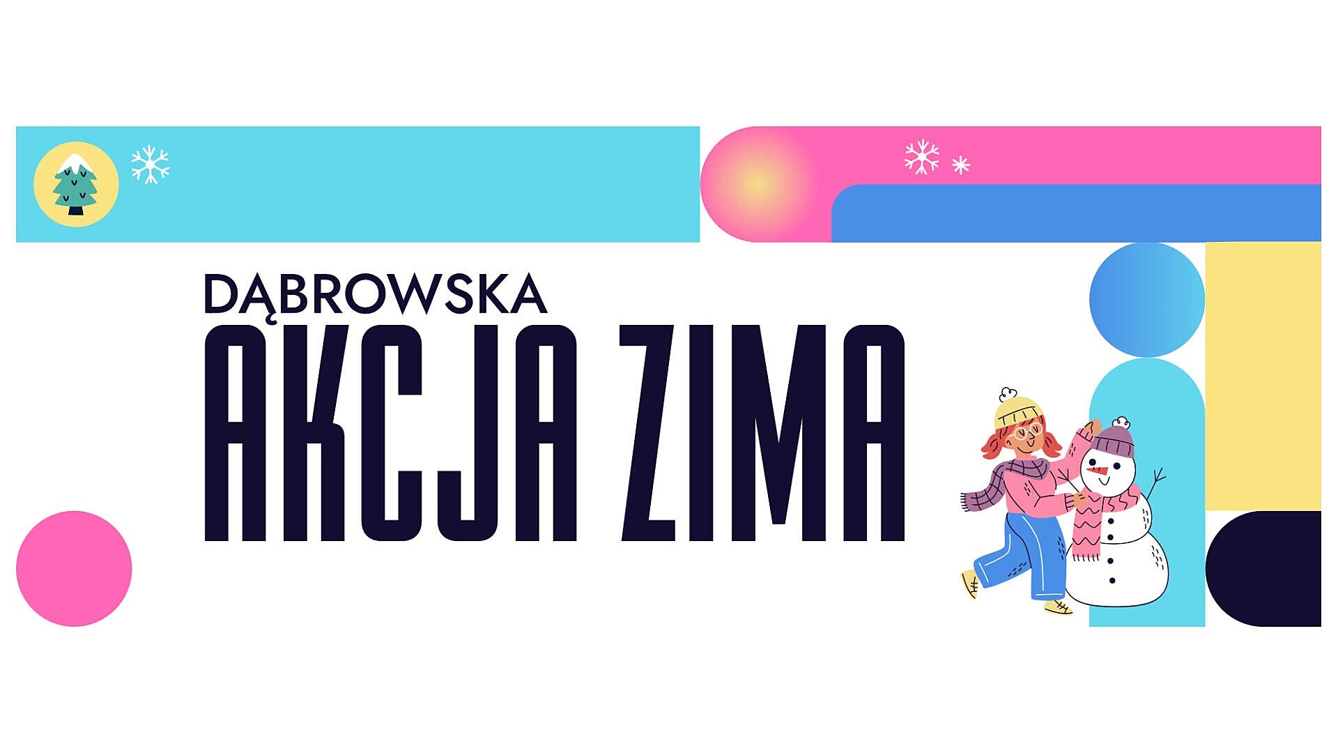 "Dąbrowska Akcja <Zima>" "Dąbrowska Akcja <Zima>"