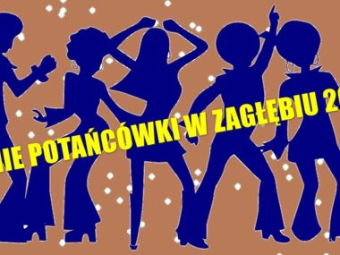 Letnie potańcówki w Zagłębiu Dąbrowskim Letnie potańcówki w Zagłębiu Dąbrowskim 2025.